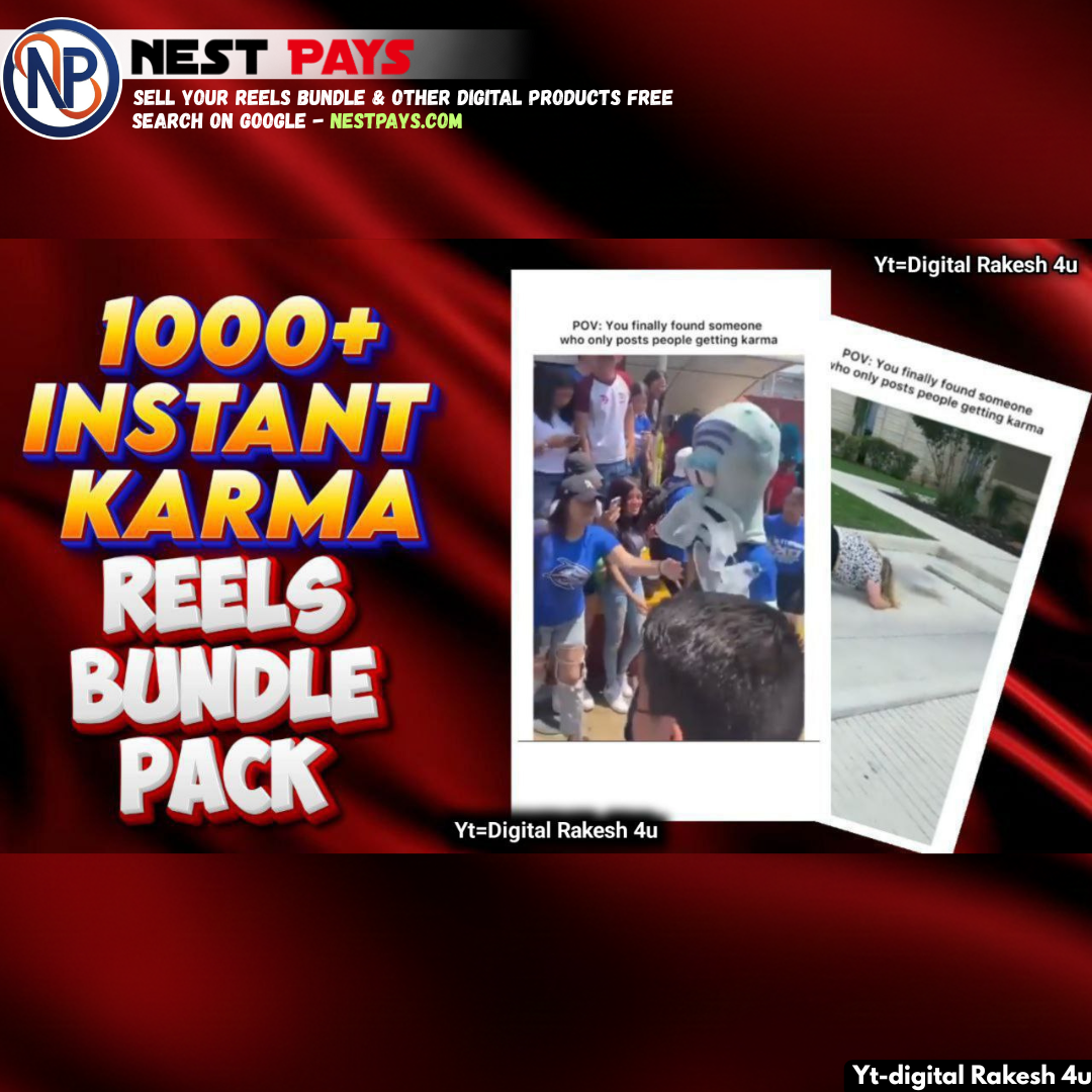 Instant Karma Reels