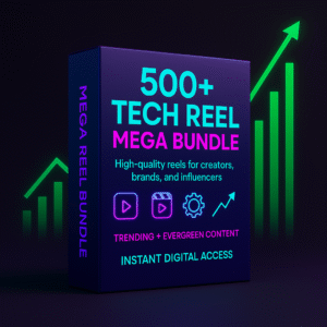 500+ Tech Reels Mega Bundle