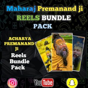 New Maharaj Premanand ji Reels Bundle pack
