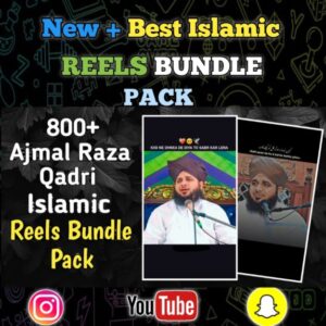 Ajmal Raza Qadri Islamic Reels Bundle