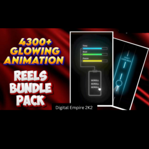 4300+ Glowing Animation Reels Bundle ⚡✨