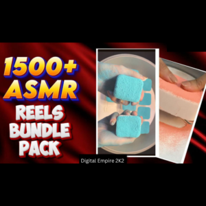 1500+ ASMR Reels Bundle 🧠🔥