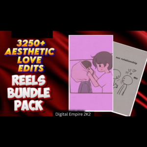 3250+ Aesthetic Love Edits Reels Bundle 💖✨