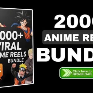 Anime reels bundal pack
