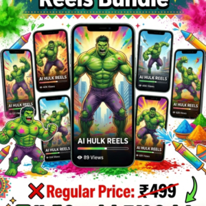 1000+ Ai Hulk reels bundle