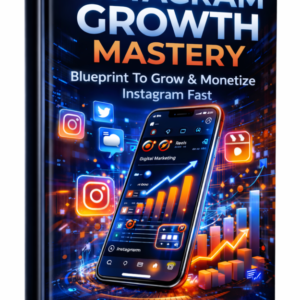 Instagram Growth Mastery Course