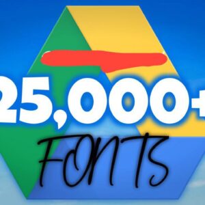 25,000+ PREMIUM FONTS