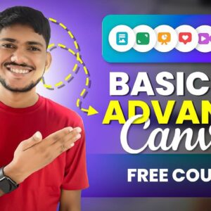Basic To Advance Canva Course by Ashu Choudhary