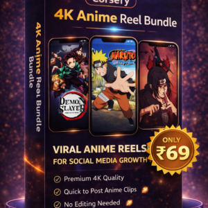 4K Anime Reel Bundle For Insta/YouTube Only 69/-