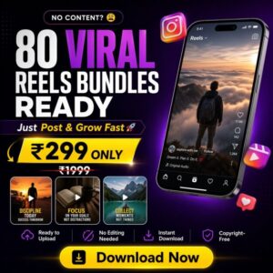 🔥 80+ Viral MEGA Reels Bundle – Ready To Post Content Pack 🚀