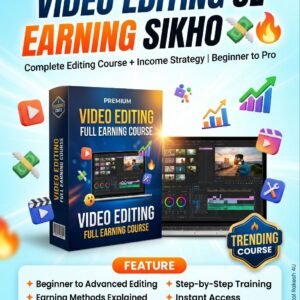 Video Editing Full Earning Course 2025