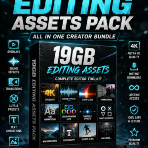 19GB+ EDITING ASSETS