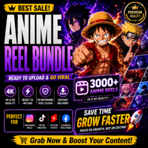 2000+ Anime Reels Bundle | HD Quality Anime Clips Pack | Ready-To-Upload Content