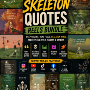 1000+ Aesthetic Skeleton Quotes Reels Bundle