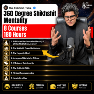 The Shikshit Talks – 360° Mind to Heart Transformation (8 Courses)