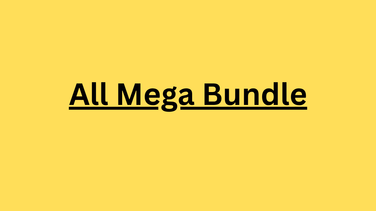 All Mega Bundles