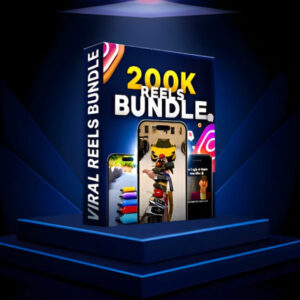 200K+ MEGA REELS BUNDLE